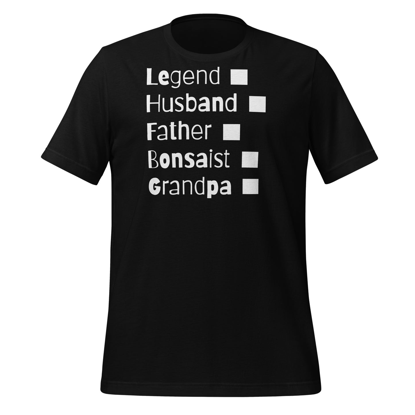 Bonsaist, Legend, Husband, Grandpa, mark yours unisex t-shirt